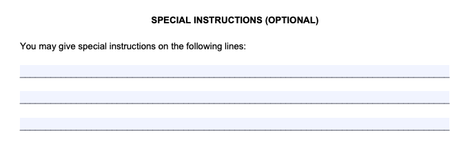 Writing special instructions (POA) Filling Out a Power of Attorney Form Step 2: Write Special Instructions